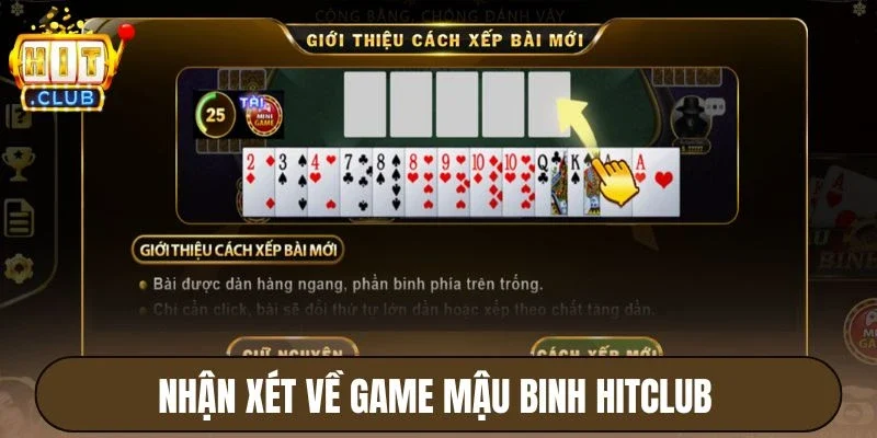 Nhận xét về game Mậu binh Hitclub