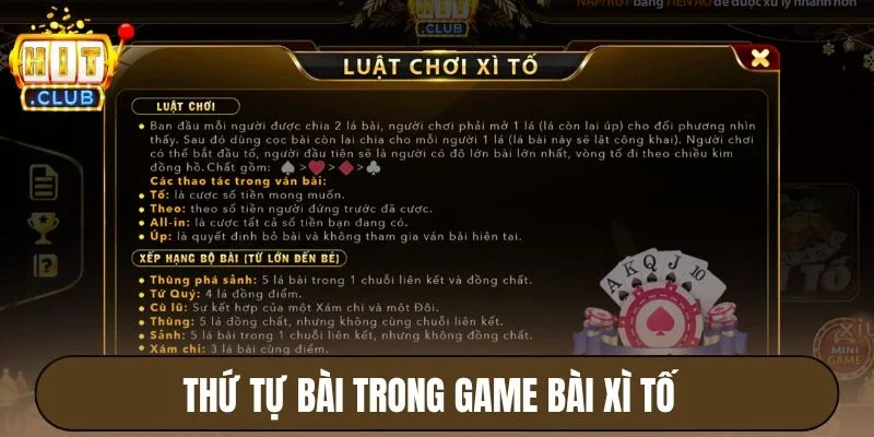 Xì Tố Hitclub - Game Bài Truyền Thống Phong Cách Hiện Đại 3 Thứ tự bài trong game bài Xì tố